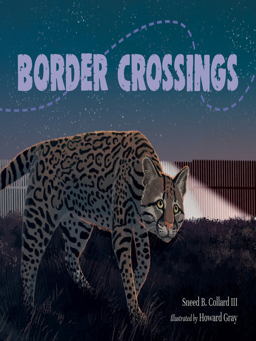 Title details for Border Crossings by Sneed B. Collard III - Available